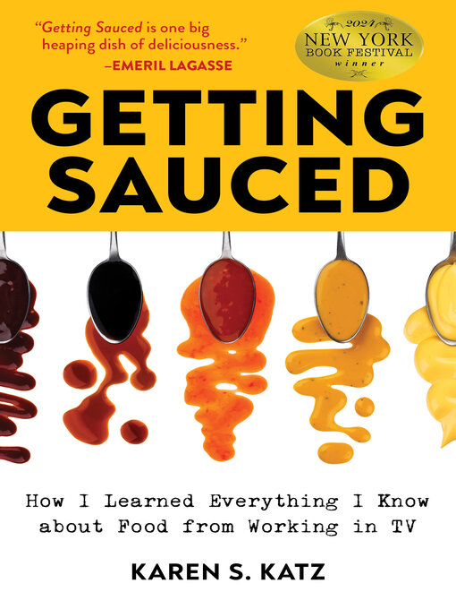 Title details for Getting Sauced by Karen S. Katz - Available